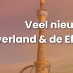 Uitbreiding in Toverland en Efteling nieuws!